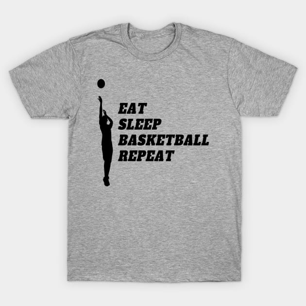 Eat Sleep Basketball Repeat T-Shirt by Obeyesse